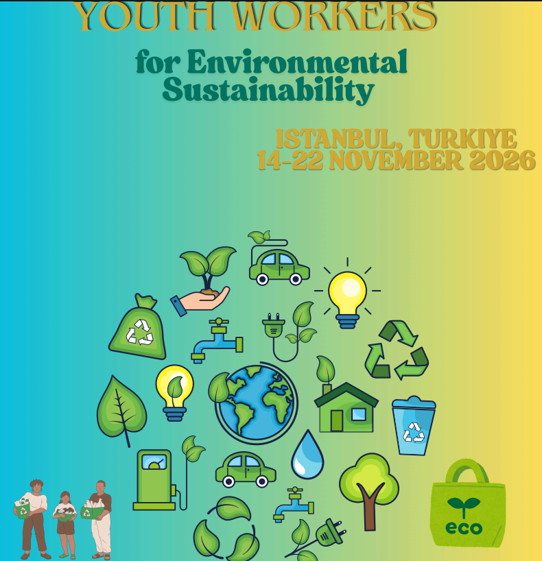 Erasmus+ KA153 training course "Empowering Youth Workers for Environmental Sustainability" in Istanbul, Türkiye, 14–22 November 2026 pilt